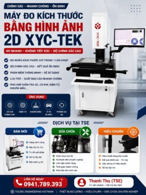 Máy Đo Kích Thước Bằng Hình Ảnh 2D XYC-TEK | Chính Xác – Nhanh Chóng – Ổn Định